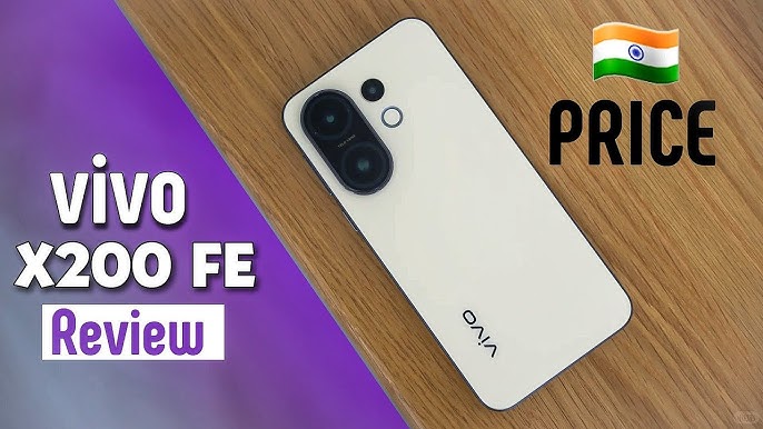 Vivo X200 FE जल्द मचाएगा तहलका, 50MP सेल्फी कैमरा और 90W चार्जिंग के साथ भारत में होगा धमाकेदार एंट्री