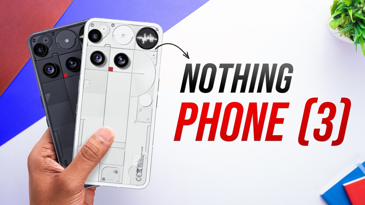 1 जुलाई को Nothing का बड़ा धमाका! ₹90,000 वाला Phone (3) और धांसू Headphone (1) होंगे लॉन्च